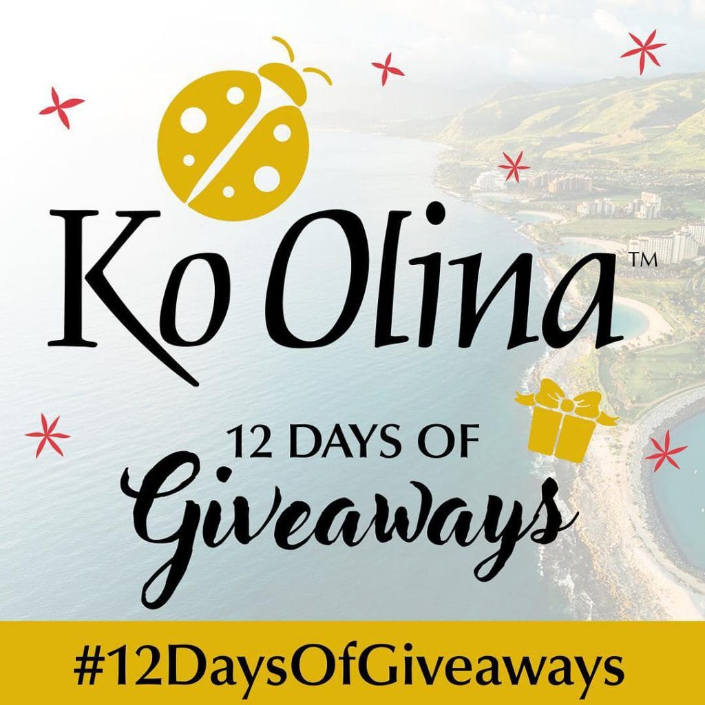 Ko Olina’s 12 Days of Giveaways