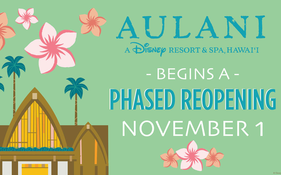 Aulani Resort Will Plan to Begin a Phased Reopening on November 1